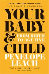 Your Baby and Child: From Birth to Age Five kaina ir informacija | Saviugdos knygos | pigu.lt