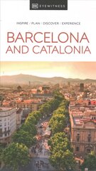DK Eyewitness Barcelona and Catalonia kaina ir informacija | Kelionių vadovai, aprašymai | pigu.lt