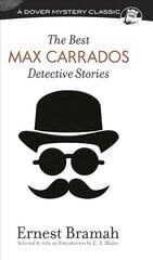 Best Max Carrados Detective Stories цена и информация | Фантастика, фэнтези | pigu.lt