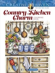 Creative Haven Country Kitchen Charm Coloring Book цена и информация | Книги для малышей | pigu.lt