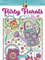 Creative Haven Flirty Florals Coloring Book kaina ir informacija | Knygos mažiesiems | pigu.lt