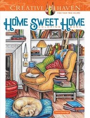Creative Haven Home Sweet Home Coloring Book цена и информация | Книги о питании и здоровом образе жизни | pigu.lt