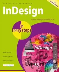 InDesign in easy steps 3rd edition цена и информация | Книги по экономике | pigu.lt