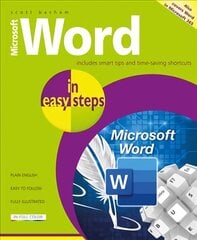 Microsoft Word in easy steps: Covers MS Word in Microsoft 365 suite цена и информация | Книги по экономике | pigu.lt