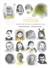 Ninos: Poems for the Lost Children of Chile цена и информация | Книги для подростков  | pigu.lt