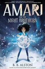 Amari and the Night Brothers kaina ir informacija | Knygos paaugliams ir jaunimui | pigu.lt