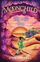 Moonchild: City of the Sun цена и информация | Книги для подростков и молодежи | pigu.lt