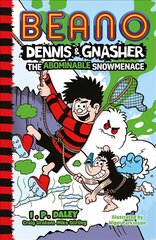 Beano Dennis & Gnasher: The Abominable Snowmenace цена и информация | Книги для подростков и молодежи | pigu.lt