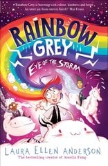 Rainbow Grey: Eye of the Storm цена и информация | Книги для подростков и молодежи | pigu.lt