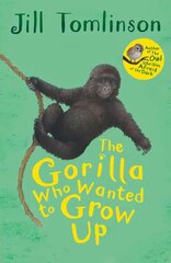 Gorilla Who Wanted to Grow Up kaina ir informacija | Knygos paaugliams ir jaunimui | pigu.lt