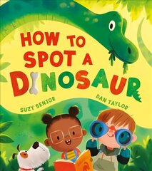 How to Spot a Dinosaur цена и информация | Книги для малышей | pigu.lt