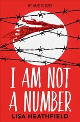 I Am Not a Number цена и информация | Книги для подростков и молодежи | pigu.lt