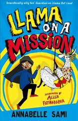 Llama on a Mission цена и информация | Книги для подростков и молодежи | pigu.lt