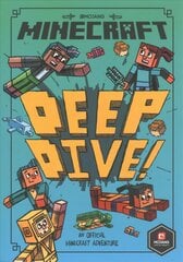 Minecraft: Deep Dive (Woodsword Chronicles #3) цена и информация | Книги для подростков  | pigu.lt