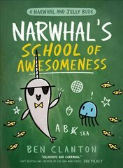 Narwhal's School of Awesomeness kaina ir informacija | Knygos paaugliams ir jaunimui | pigu.lt