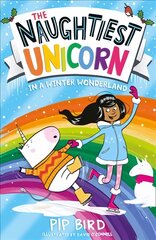 Naughtiest Unicorn in a Winter Wonderland цена и информация | Книги для подростков и молодежи | pigu.lt