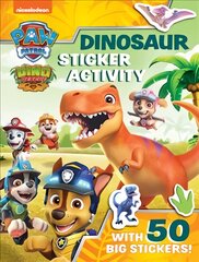 Paw Patrol Dinosaur Sticker Activity цена и информация | Книги для самых маленьких | pigu.lt