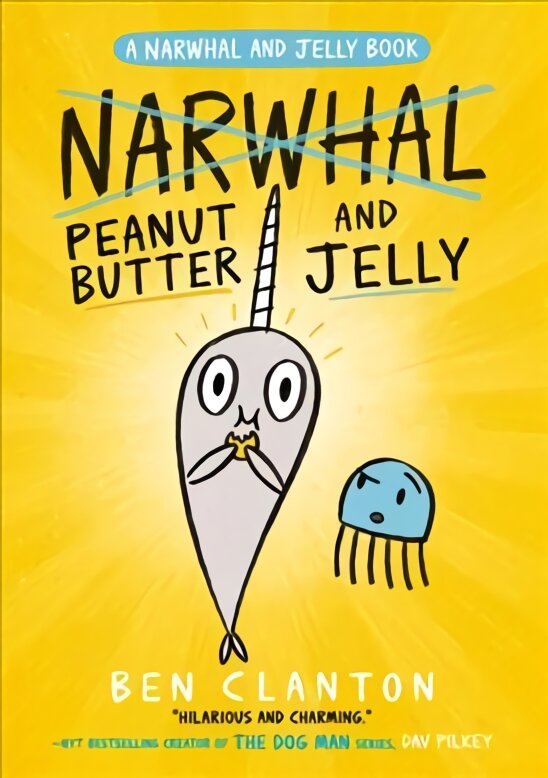 Peanut Butter and Jelly (Narwhal and Jelly 3) kaina ir informacija | Knygos paaugliams ir jaunimui | pigu.lt
