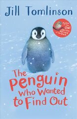 Penguin Who Wanted to Find Out цена и информация | Книги для подростков и молодежи | pigu.lt