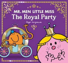 Mr Men Little Miss The Royal Party цена и информация | Книги для самых маленьких | pigu.lt