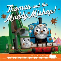 Thomas and Friends: Thomas and the Muddy Mishap цена и информация | Книги для самых маленьких | pigu.lt