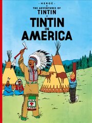 Tintin in America Graphic Novel цена и информация | Книги для подростков  | pigu.lt