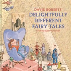 David Roberts' Delightfully Different Fairytales цена и информация | Книги для самых маленьких | pigu.lt