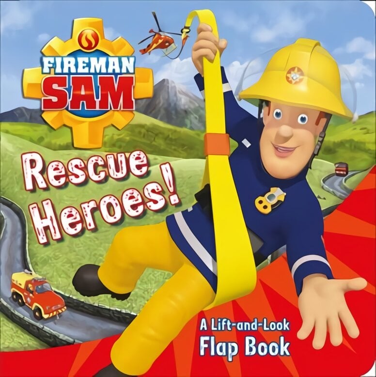 Fireman Sam: Rescue Heroes! A Lift-and-Look Flap Book kaina ir informacija | Knygos mažiesiems | pigu.lt