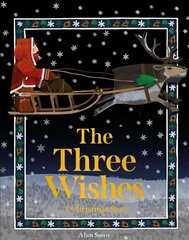Three Wishes: A Christmas Story цена и информация | Книги для малышей | pigu.lt