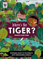 Where's the Tiger?: Search and Find Book kaina ir informacija | Knygos paaugliams ir jaunimui | pigu.lt