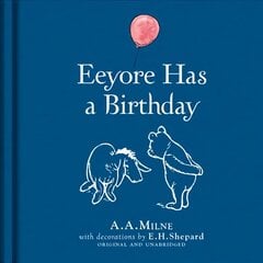 Winnie-the-Pooh: Eeyore Has A Birthday kaina ir informacija | Knygos mažiesiems | pigu.lt