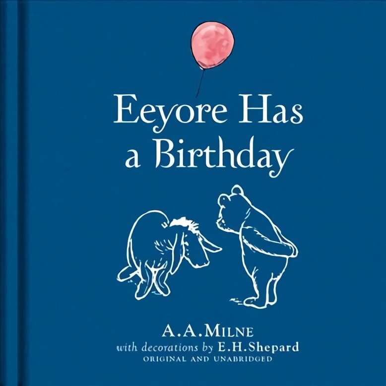 Winnie-the-Pooh: Eeyore Has A Birthday kaina ir informacija | Knygos mažiesiems | pigu.lt