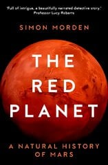 Red Planet: A Natural History of Mars New edition kaina ir informacija | Ekonomikos knygos | pigu.lt