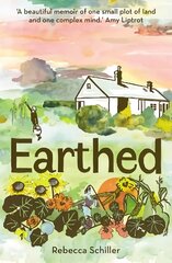 Earthed: A Memoir New edition цена и информация | Биографии, автобиографии, мемуары | pigu.lt