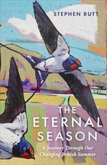 Eternal Season: A Journey Through Our Changing British Summer цена и информация | Книги о питании и здоровом образе жизни | pigu.lt