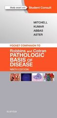 Pocket Companion to Robbins & Cotran Pathologic Basis of Disease 9th edition kaina ir informacija | Ekonomikos knygos | pigu.lt