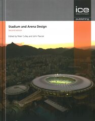 Stadium and Arena Design: Stadium Engineering Second edition 2nd edition kaina ir informacija | Socialinių mokslų knygos | pigu.lt