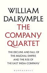 Company Quartet: The Anarchy, White Mughals, Return of a King and The Last Mughal kaina ir informacija | Istorinės knygos | pigu.lt