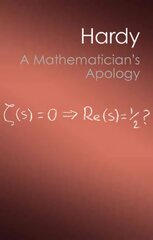 Mathematician's Apology, A Mathematician's Apology kaina ir informacija | Ekonomikos knygos | pigu.lt