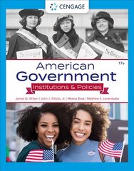 American Government: Institutions & Policies 17th edition цена и информация | Книги по социальным наукам | pigu.lt