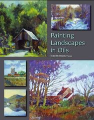 Painting Landscapes in Oils kaina ir informacija | Knygos apie meną | pigu.lt