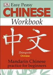 Easy Peasy Chinese Workbook: Mandarin Chinese Practice for Beginners kaina ir informacija | Užsienio kalbos mokomoji medžiaga | pigu.lt