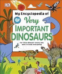 My Encyclopedia of Very Important Dinosaurs: For Little Dinosaur Lovers Who Want to Know Everything цена и информация | Книги для подростков  | pigu.lt