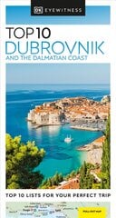 DK Eyewitness Top 10 Dubrovnik and the Dalmatian Coast цена и информация | Путеводители, путешествия | pigu.lt
