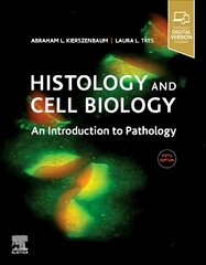 Histology and Cell Biology: An Introduction to Pathology 5th edition цена и информация | Книги по экономике | pigu.lt