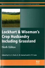 Lockhart and Wiseman's Crop Husbandry Including Grassland 9th edition цена и информация | Книги по социальным наукам | pigu.lt