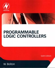 Programmable Logic Controllers 6th edition kaina ir informacija | Socialinių mokslų knygos | pigu.lt