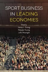 Sport Business in Leading Economies цена и информация | Книги по экономике | pigu.lt