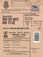 Why My Wife Had to Die kaina ir informacija | Biografijos, autobiografijos, memuarai | pigu.lt