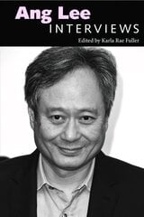 Ang Lee: Interviews kaina ir informacija | Knygos apie meną | pigu.lt